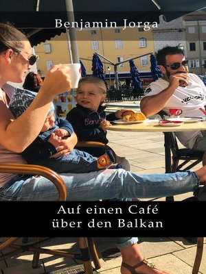 cover image of Auf einen Café über den Balkan